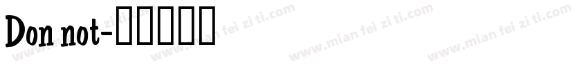 Don not字体转换